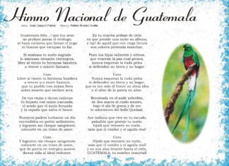 Letra del Himno Nacional de Guatemala